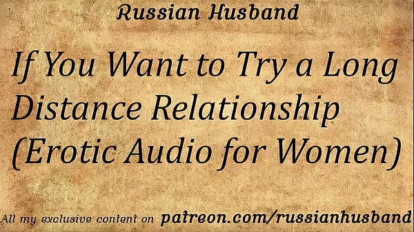 If You Want to Try a Long Distance Relationship (Erotic Audio for Women أنبوب طاقة جديد