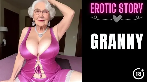 New GRANNY Story] Threesome with a Hot Granny Part 1 energy Tube